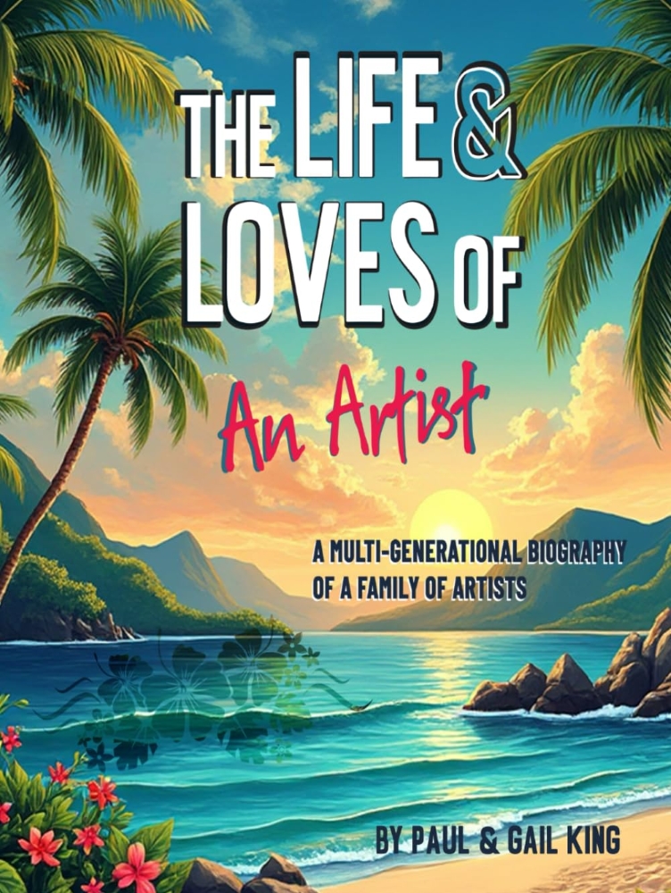 The Life and Loves of an Artist: A Family’s Creative Legacy