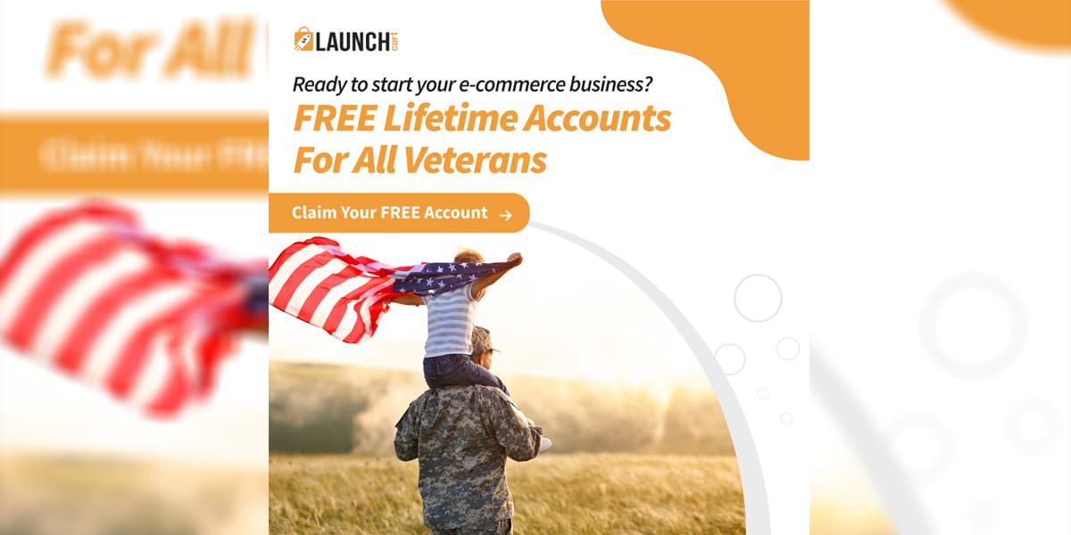 Launch Cart Announces Free Lifetime eCommerce Accounts for Veterans in a Groundbreaking Initiative