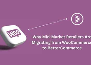 Why Mid-Market Retailers Are Migrating to BetterCommerce