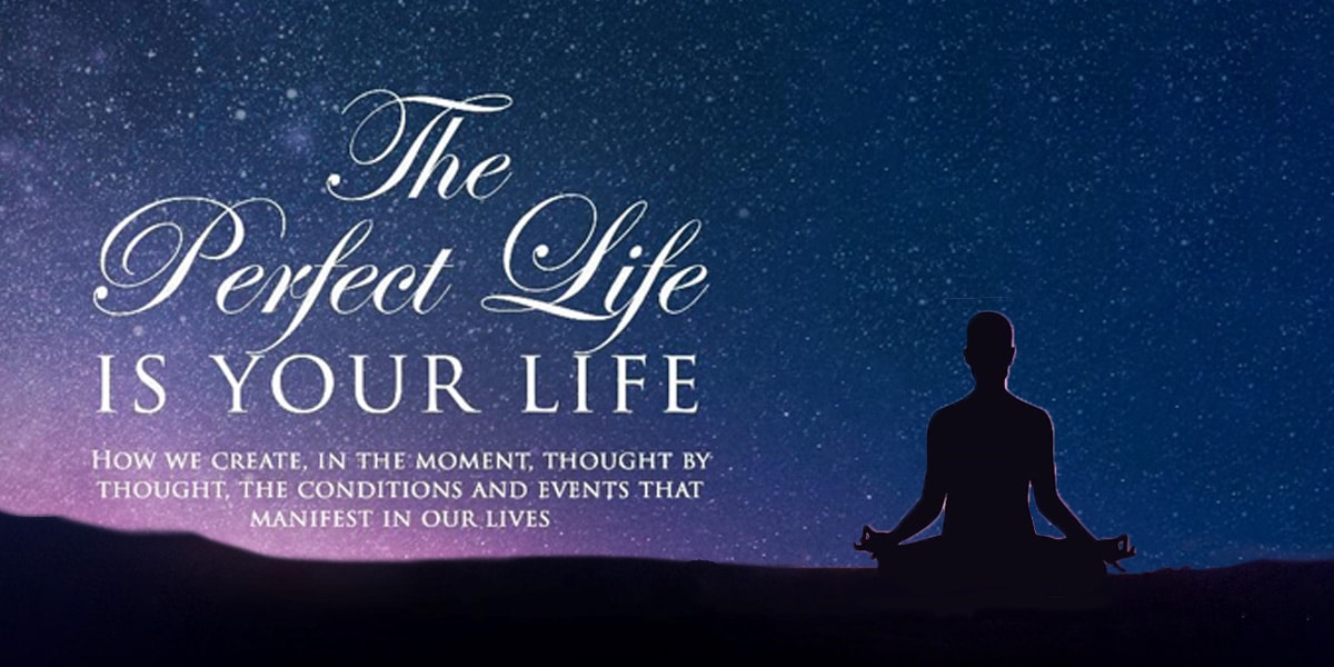 New Release: "THE PERFECT LIFE Is Your Life" by Régent Jean Cabana