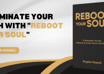 Illuminate Your Path with Reboot Your Soul by Angela Hassall