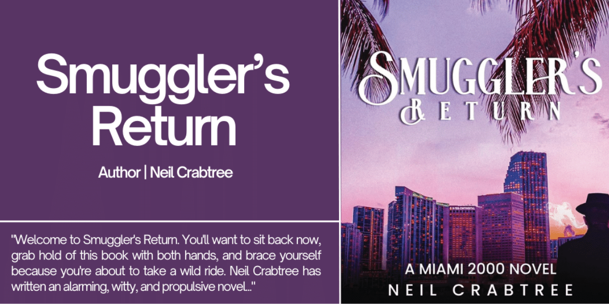 Compelling Characters in Neil Crabtree's Smuggler's Return