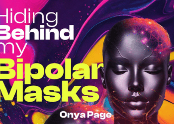 Hiding Behind My Bipolar Mask Poetry and Hope