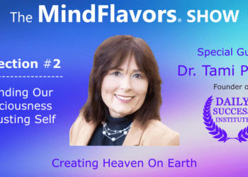 Expanding Consciousness The MindFlavors® Revolution