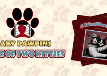 Mary Pawpins: The Enchanting World of ‘A Tale of Two Kitties’