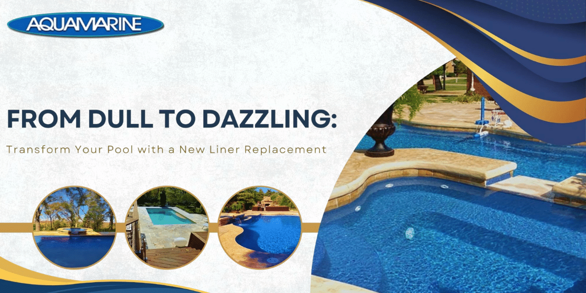 Transform Your Pool with a New Liner Replacement