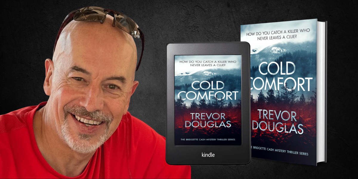 Behind the Badge and the Thrill: An Interview with Trevor Douglas on His Bridgette Cash Mystery Series