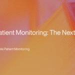 Remote Patient Monitoring: The Next Frontier in Telehealth