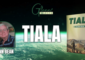 The Extraordinary Journey of Glenn Bean and His Novel, TIALA