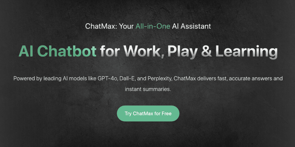 ChatMax: All-in-one AI Assistant for Enhanced Productivity in 2024
