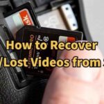 How to Recover Deleted/Lost Videos from SD Card for Free