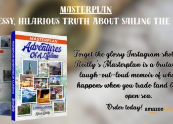 The Unfiltered Reality of Sailing: 10 Things No One Tells You from Reilly's ‘Masterplan’