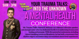 Your Trauma Talks: Into the Unknown – A Journey of Resilience on Broadway