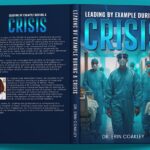 Post-Crisis Growth: Dr. Erin Coakley’s Approach to Turning Lessons into Leadership Habits