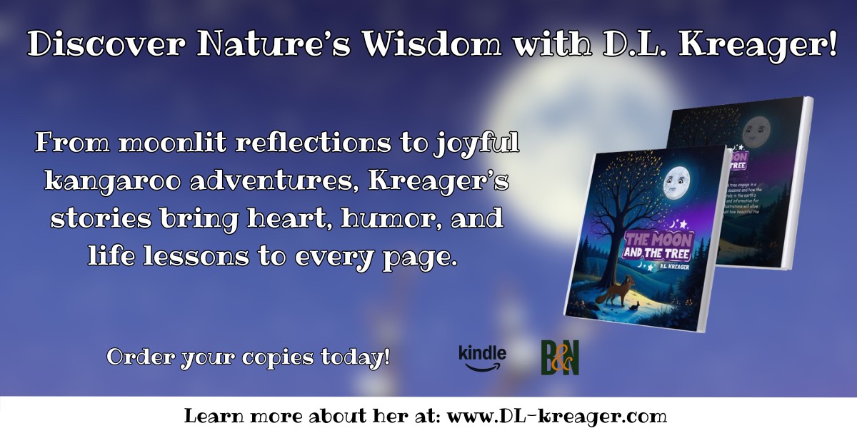 The Moon and the Tree by D.L. Kreager Offers A Heartwarming Tale for Young Readers