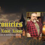 The Road That Led to the Chronicles of a Lost King