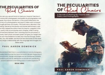 Exploring Emotion Through Photography and Poetry: Paul Aaron Domenick’s The Peculiarities of Red Chairs
