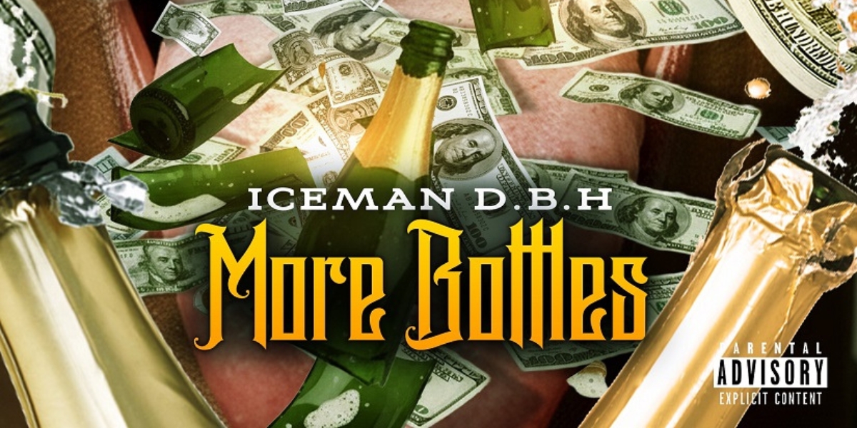 Iceman D.B.H. Releases Captivating New Single “More Bottles”