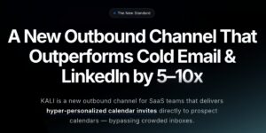 Cold Outreach Is Dead. Cold Calendar Invites Are the Future of B2B Sales.