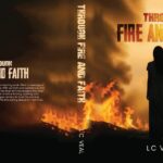 A New Exactness in American Fiction: Laura Veal with Through Fire and Faith