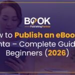 How to Publish an eBook in Atlanta: A Complete Beginner's Guide for 2026