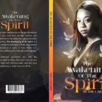 The Awakening of the Spirit and One Woman’s Extraordinary Spiritual Journey