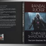 The Grimdark Page-Turner Owning Your Nightstand: Inside STARFALLER: SHADOWBORN