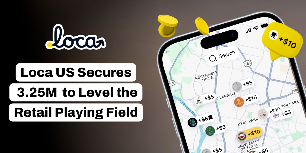 Loca US Secures $3.25M to Level the Retail Playing Field