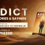 Addict: Signs, Stories, Sayings, A Memoir That Turns Life’s Setbacks into Lessons