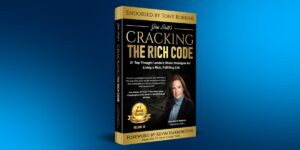 Success Is Built by Those Who Refuse to Quit: The Story Behind Cracking The Rich Code