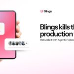 Blings Kills the Production Funnel and Rebuilds It With Agentic Video AI
