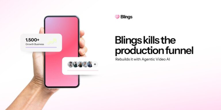 Blings Kills the Production Funnel and Rebuilds It With Agentic Video AI