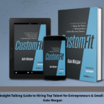 Custom-Fit Changes How a Founder Thinks About People