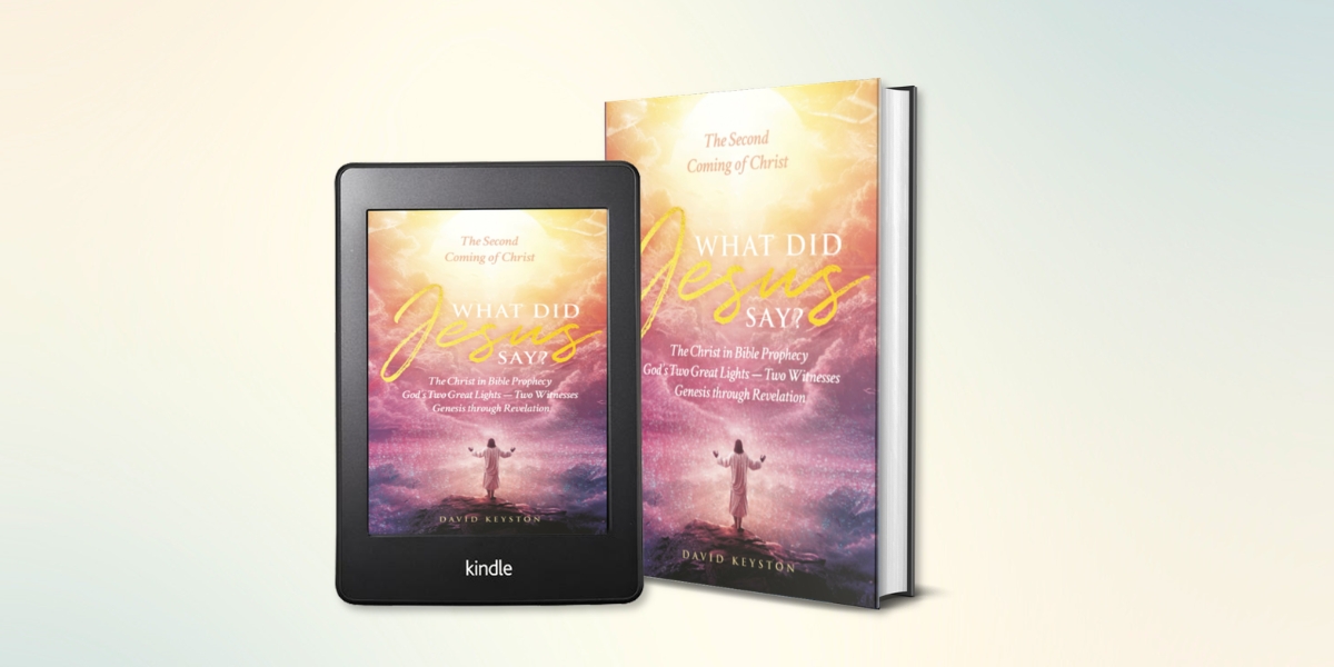 How David Keyston Traces the Two Advents of Christ from Genesis to Revelation