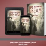 Lorelei Brush Blends Cold War Paranoia and Personal Reckoning in Chasing the American Dream