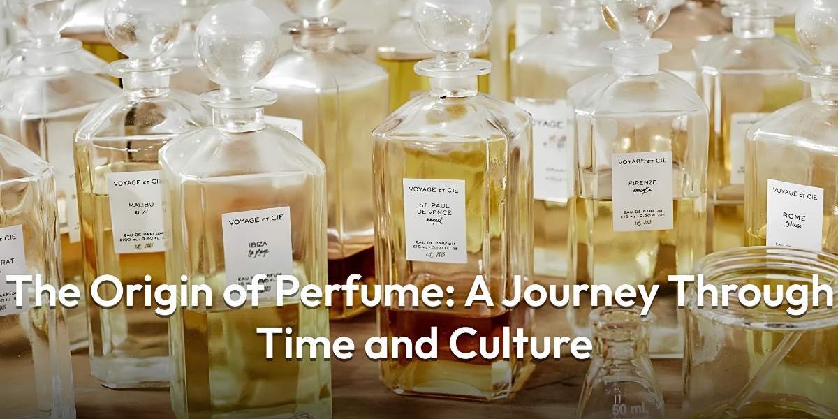 The Origin of Perfume: A Journey Through Time and Culture