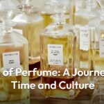 The Origin of Perfume Through Time and Culture