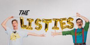 Richard Higgins and Matthew Kelly Bring The Listies: Make Some Noise to New York