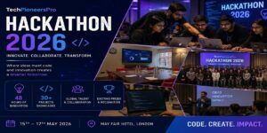 TechPioneersPro Hackathon 2026 Brings Together Innovation, Talent, and Industry Leaders