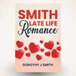 Dorothy Smith Brings a Rare Kind of Honesty to Contemporary Romance