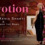 Ananda Xenia Shakti & Love Power the Band Find Transcendence in the Transformative “Devotion”
