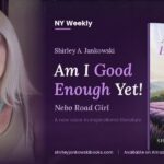 Can a Childhood Define a Lifetime? Am I Good Enough Yet? Explores the Quiet Battle for Self-Worth