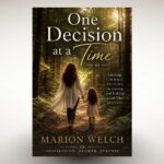 How a Single Decision Became a Turning Point in a Journey of Resilience