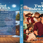 A Twist in Every Tale: Rick Allen Bennett’s Tall Tales, Rhymes, and Front-Porch Wisdom