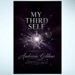 Anderson Gibbons Turns Time, Grief, and Family Into an Epic Fantasy World in My Third Self