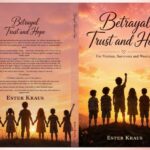 Beyond the Abuse, Ester Kraus Examines the Damage Done by Silence and Institutional Failure