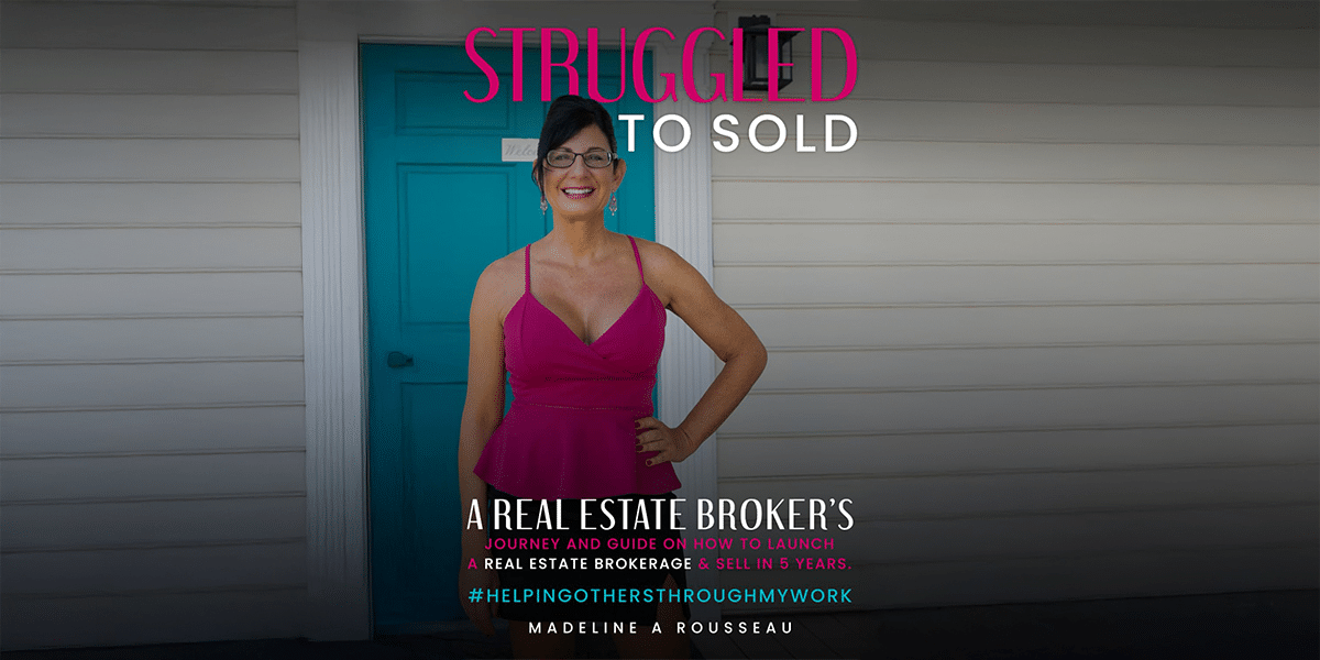 How Madeline Rousseau Turned Real Estate Challenges into Opportunities