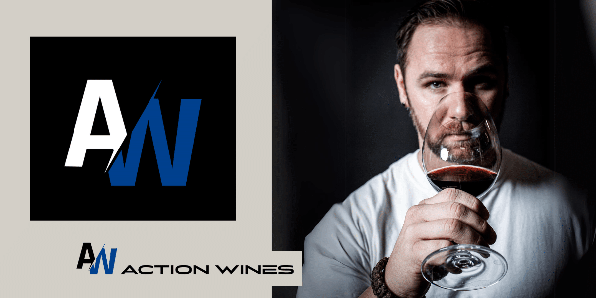 Introducing Action Wines: Temecula's Wine Renaissance