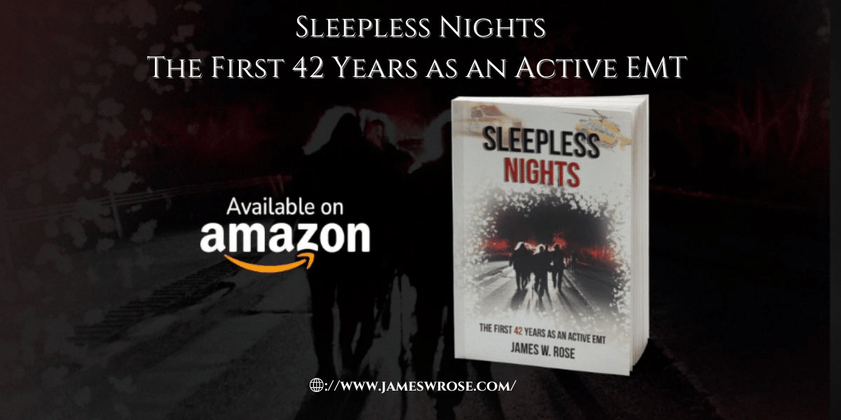 James Rose's "Sleepless Nights": The Life of an EMT