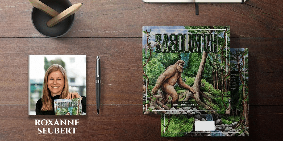 Sasquatch by Roxanne Seubert Offers A Daring Expedition of Adventure, Friendship, and the Unknown